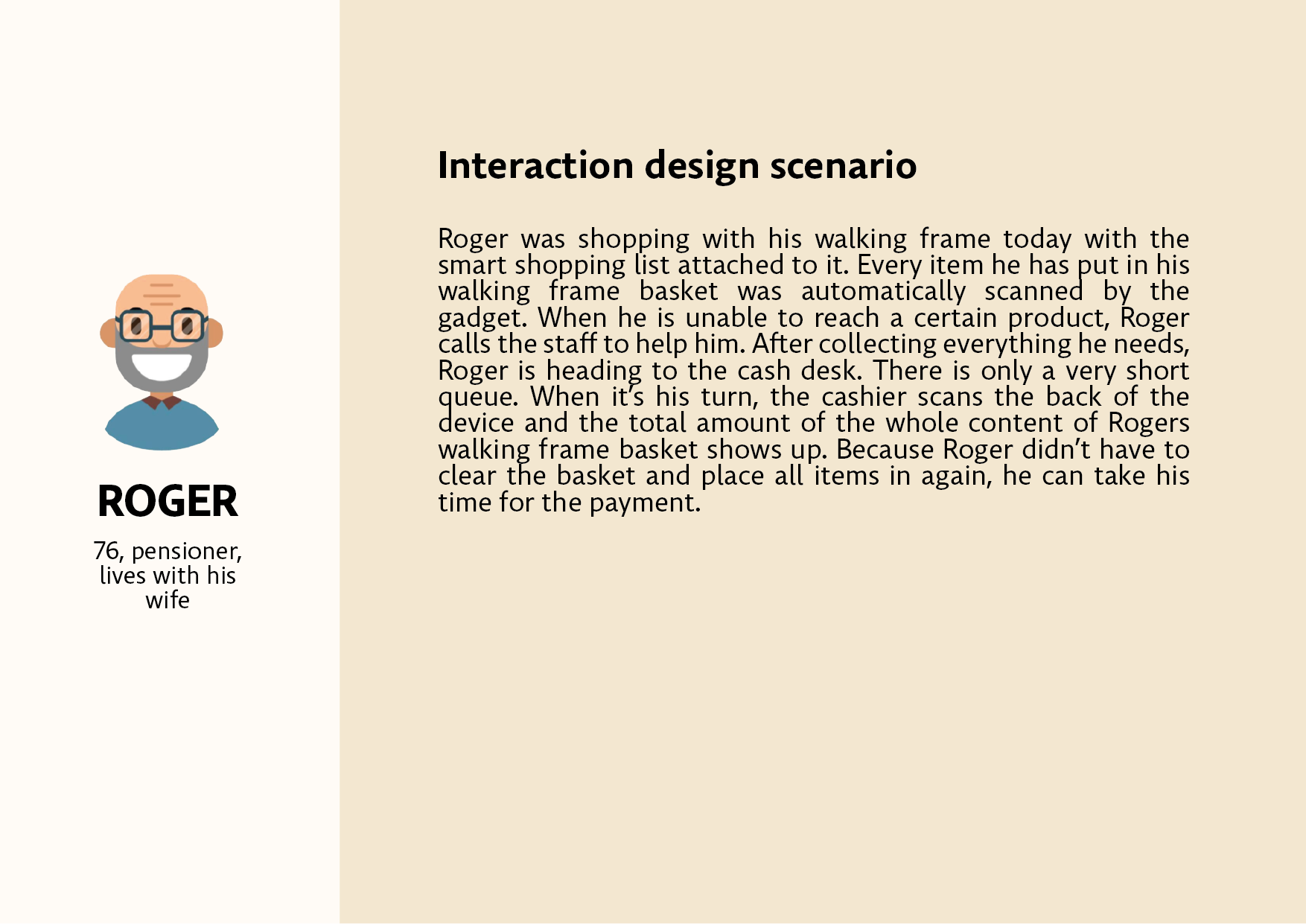 Interaction design of Roger